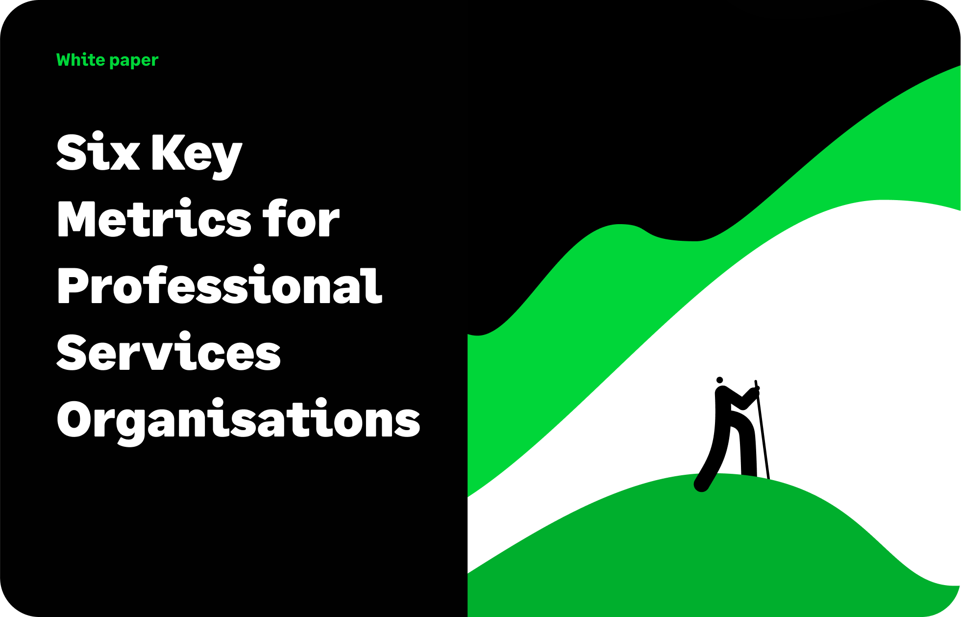 Whitepaper: Six key metrics for professional services organisations ...
