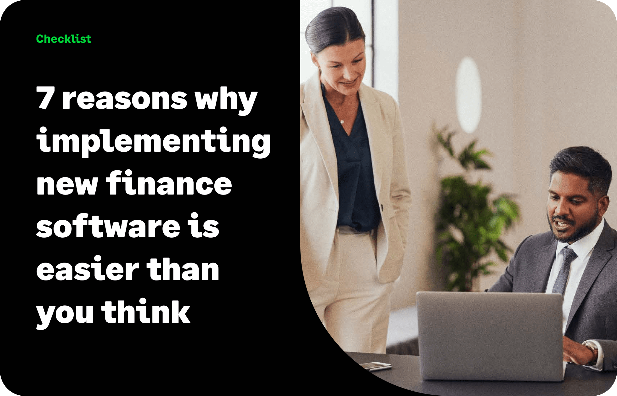 7 reasons why implementing new finance software is easier than you think