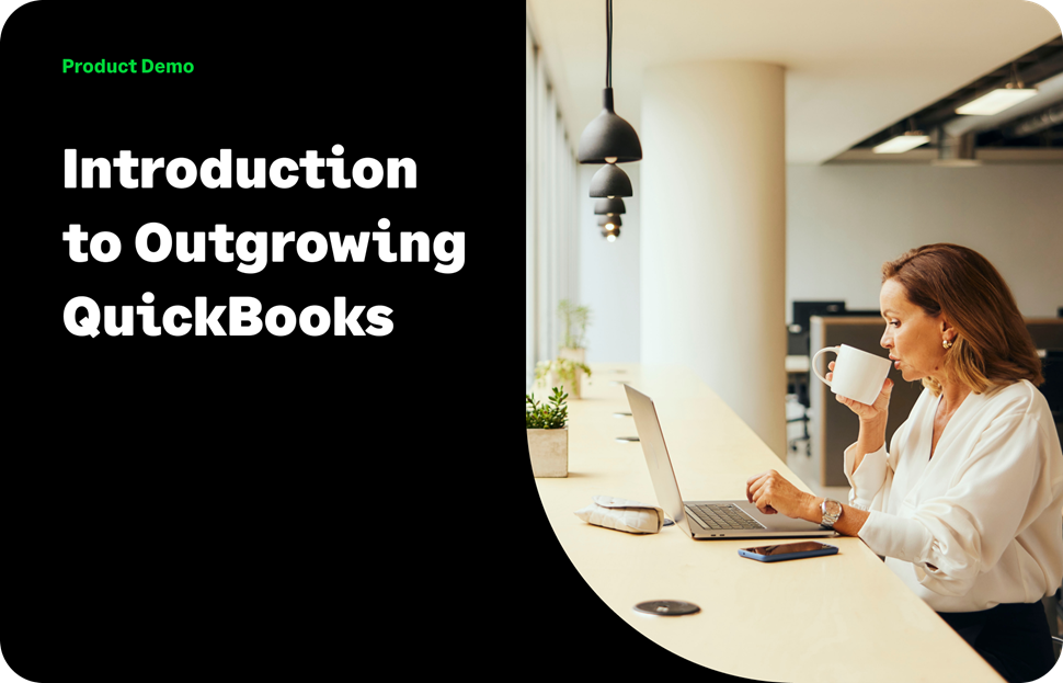 Introduction to outgrowing quickbooks