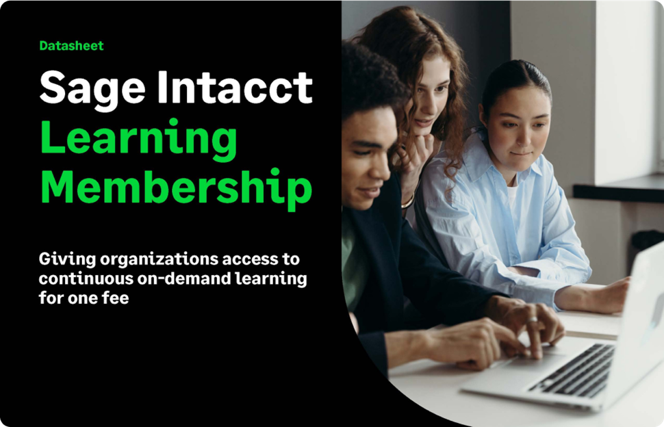 Sage Intacct learning membership datasheet Sage Intacct learning membership datasheet