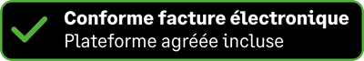  Conforme facture électronique (PA) Plateforme agréée intégrée