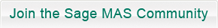 Join the Sage MAS Community
